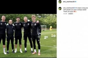 大马丁致谢门将团队：赛季漫长且艰辛，与你们共事总能化难为易