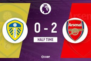 半场-阿森纳2-0利兹联 马杜埃凯临场先发造乌龙+助攻苏维门迪破门